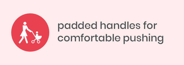 padded handles for comfortable pushing padded handles for comfortable pushing